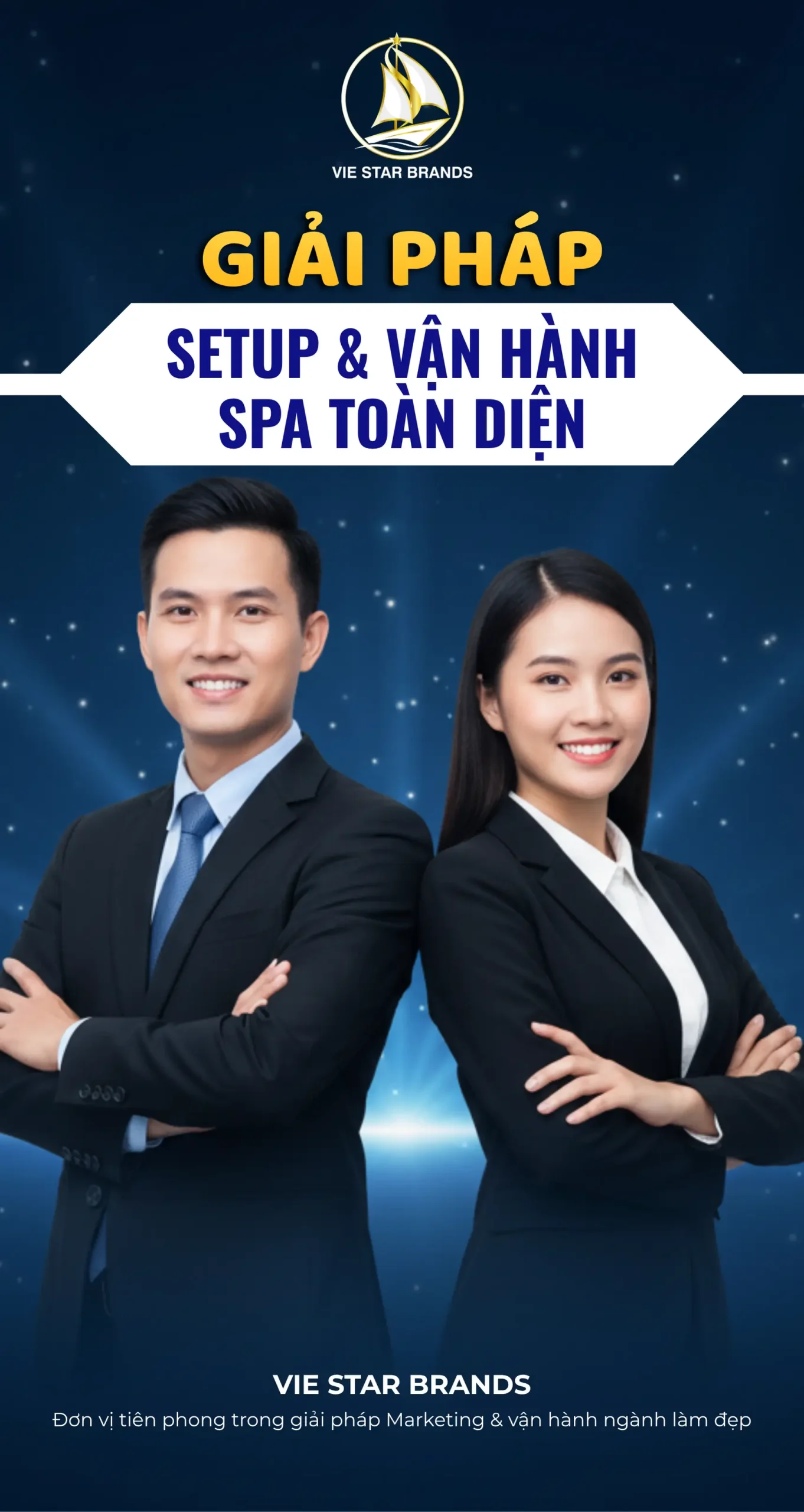 Giải pháp setup và vận hành spa toàn diện từ Vie Star Brands – chuẩn hóa hệ thống, đào tạo nhân sự, tư vấn marketing và đồng hành lâu dài.