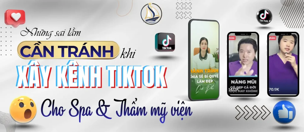 Infographic minh họa 3 sai lầm khi xây kênh TikTok cho Spa: nội dung không nhất quán, video chất lượng kém và không tương tác với người xem.