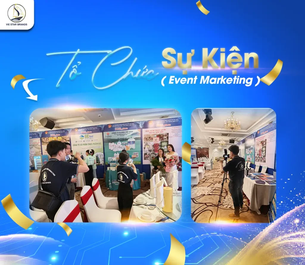 Vie Star Brands – công ty tổ chức sự kiện chuyên nghiệp tại TP.HCM, giúp doanh nghiệp truyền tải thông điệp thương hiệu và kết nối khách hàng hiệu quả.