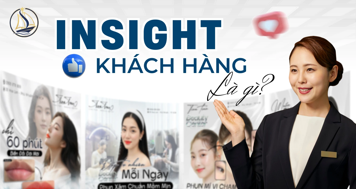 Insight Khách Hàng Là Gì?