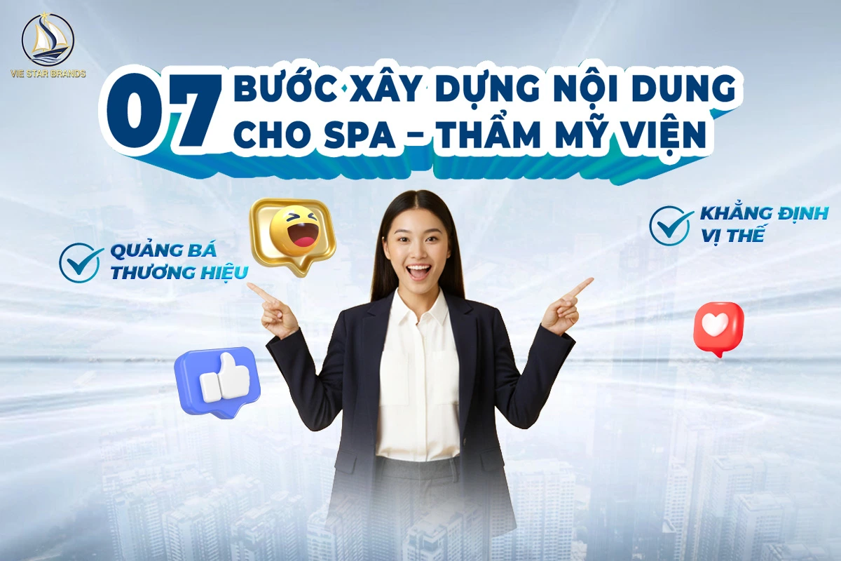 7 Bước Xây Dựng Nội Dung Fanpage Hiệu Quả Cho Spa – Thẩm Mỹ Viện