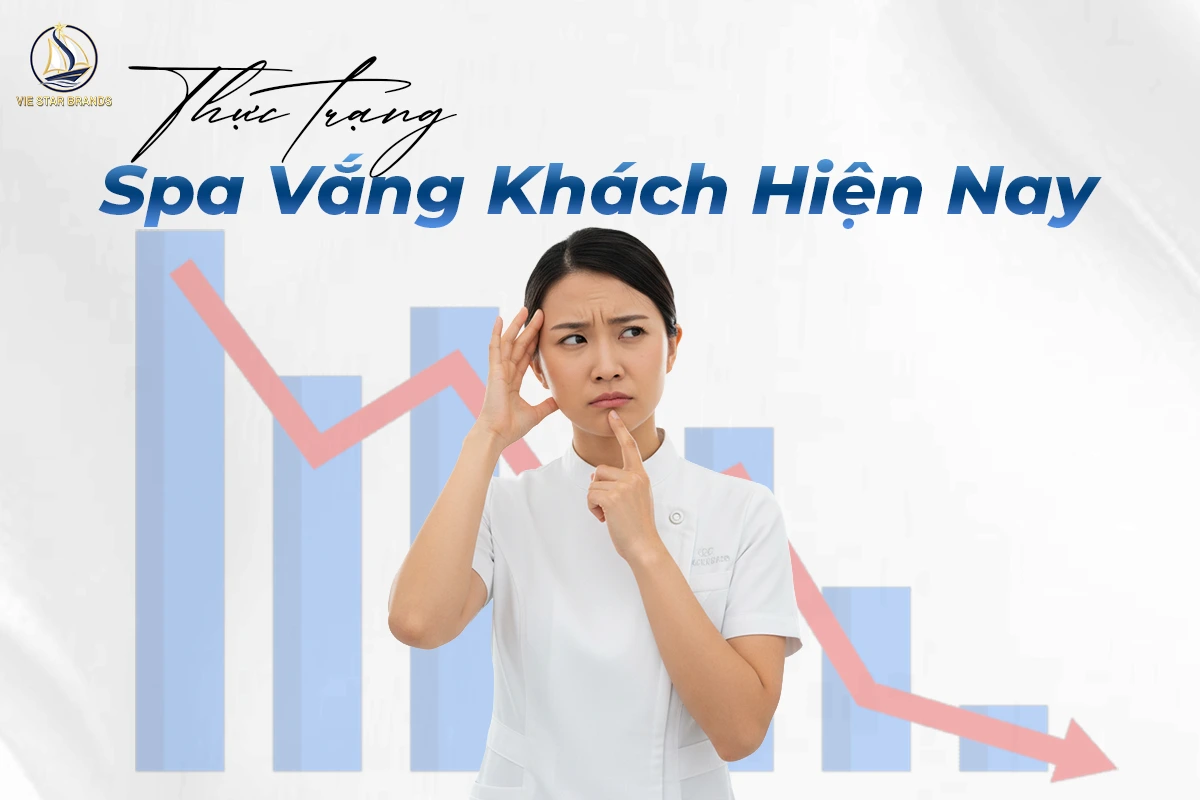 Thực Trạng Spa Vắng Khách Hiện Nay