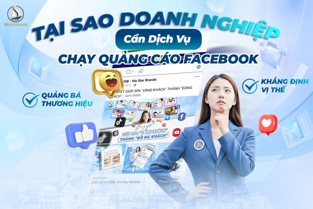 tai-sao-doanh-nghiep-can-dich-vu-chay-quang-cao-facebook-1024x683.webp