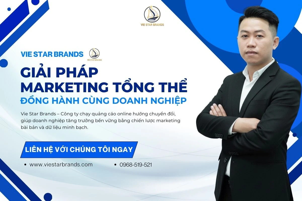 Vie Star Brands – Công Ty Chạy Quảng Cáo Đồng Hành Cùng Doanh Nghiệp