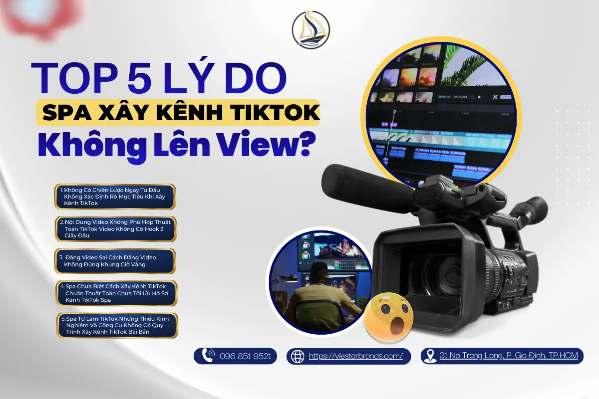 top 5 lý do spa xây kênh TikTok không lên view